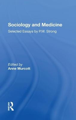 Sociology and Medicine - 