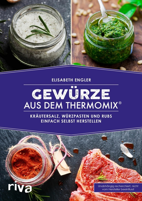 Gewürze aus dem Thermomix® - Elisabeth Engler