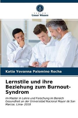 Lernstile und ihre Beziehung zum Burnout-Syndrom - Katia Yovanna Palomino Rocha