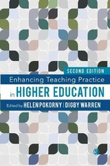 Enhancing Teaching Practice in Higher Education - Pokorny, Helen; Warren, Digby