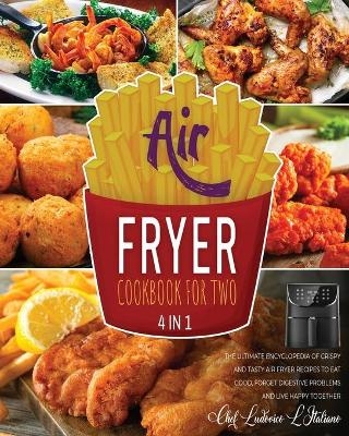 Air Fryer Cookbook for Two [4 Books in 1] - Chef Mirco Miccio