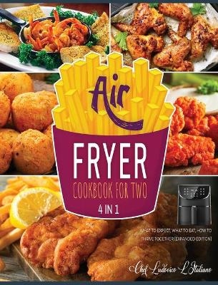 Air Fryer Cookbook for Two [4 Books in 1] - Chef Mirco Miccio