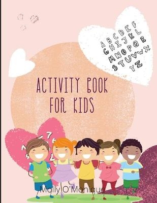 Activity Book for Kids - Prince Mila Benton