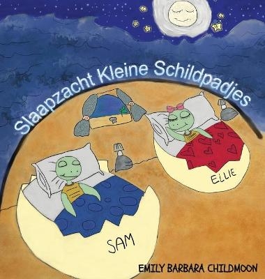 Slaapzacht Kleine Schildpadjes - Emily Barbara Childmoon