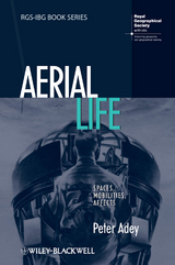 Aerial Life - Peter Adey