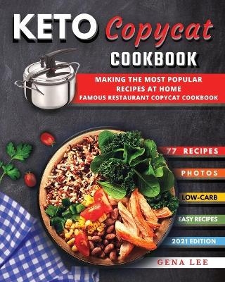 Keto Copycat Recipes - Gena Lee