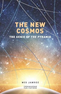 The New Cosmos - Wes Jamroz