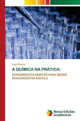 A Química Na Prática - José Chaves