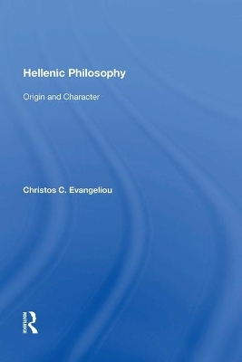 Hellenic Philosophy - Christos C. Evangeliou
