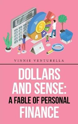 Dollars and Sense - Vinnie Venturella