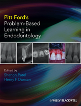 Pitt Ford's Problem-Based Learning in Endodontology -  Henry F. Duncan,  Shanon Patel