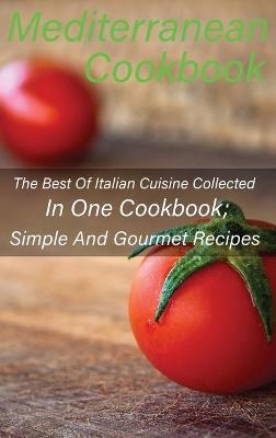 Mediterranean Cookbook - Chef Paola