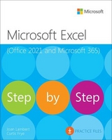 Microsoft Excel Step by Step (Office 2021 and Microsoft 365) - Lambert, Joan; Frye, Curtis