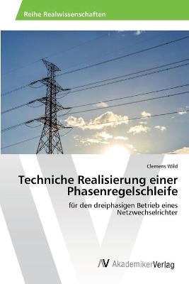 Techniche Realisierung einer Phasenregelschleife - Clemens Wild