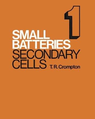 Small Batteries - T R Crompton