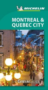 Montreal & Quebec City - Michelin Green Guide - Michelin