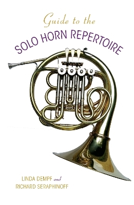 Guide to the Solo Horn Repertoire - 