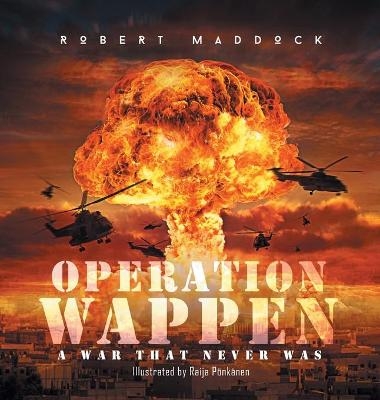 Operation Wappen - Robert Maddock