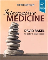 Integrative Medicine - Rakel, David P.; Minichiello, Vincent