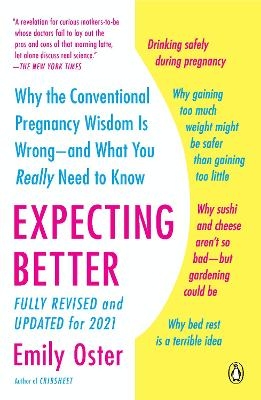 Expecting Better - Emily Oster