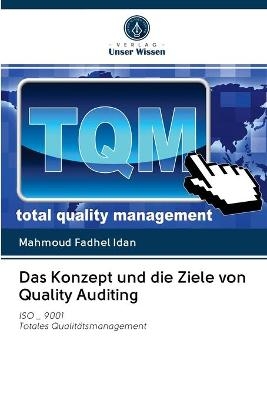 Das Konzept und die Ziele von Quality Auditing - Mahmoud Fadhel Idan