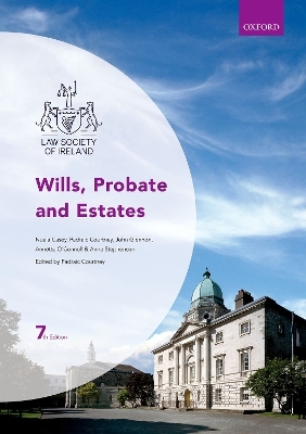 Wills, Probate and Estates - Nuala Casey, Anne Stephenson, John Glennon