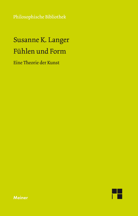 Fühlen und Form - Susanne K. Langer