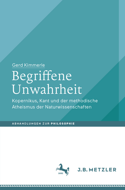 Begriffene Unwahrheit - Gerd Kimmerle