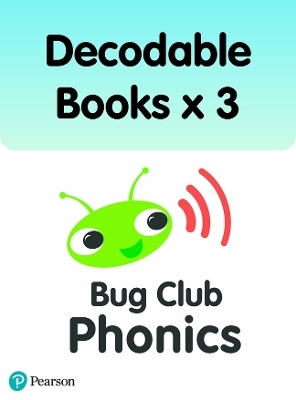 Bug Club Phonics Pack of Decodable Books x3 (3 x copies of 196 books) - Sarah Loader; Kathryn Stewart; Fiona Kent; Emily Hibbs …