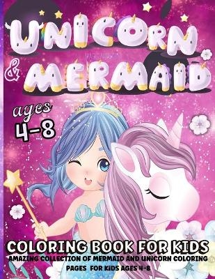 Unicorn And Mermaid Coloring Book - Emil Rana O'Neil