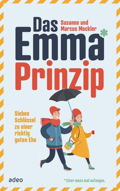 Das Emma*-Prinzip -  Susanne Mockler,  Marcus Mockler