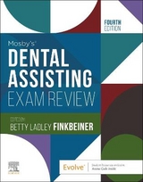 Mosby's Dental Assisting Exam Review - Elsevier; Finkbeiner, Betty Ladley