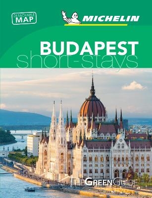 Budapest - Michelin Green Guide Short Stays -  Michelin