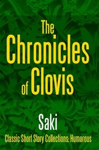Chronicles of Clovis -  Saki