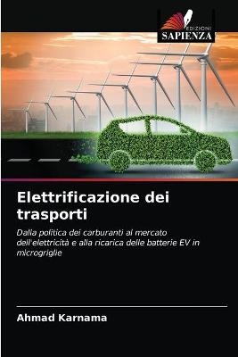 Elettrificazione dei trasporti - Ahmad Karnama