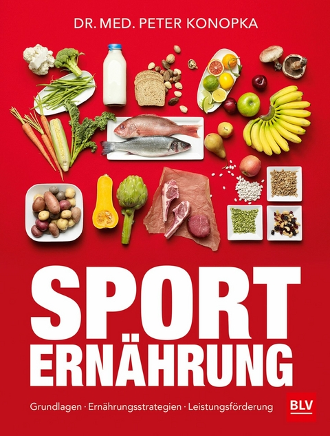 Sporternährung -  Peter Konopka