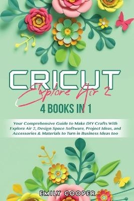 Cricut Explore Air 2 - Emily Cooper