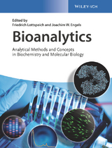 Bioanalytics - Friedrich Lottspeich, Joachim Engels