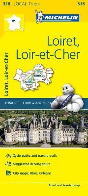 Loiret, Loir-et-Cher - Michelin Local Map 318 -  Michelin