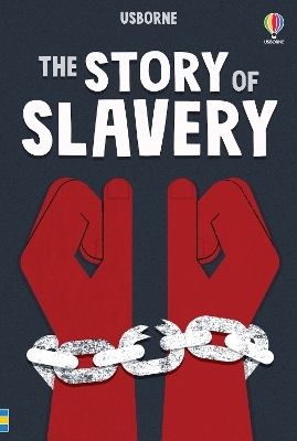 The Story of Slavery - Sarah Courtauld
