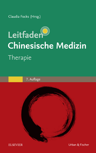 Leitfaden chinesische Medizin - Therapie - Claudia Focks