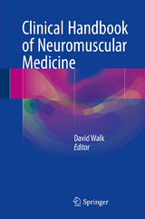 Clinical Handbook of Neuromuscular Medicine - 