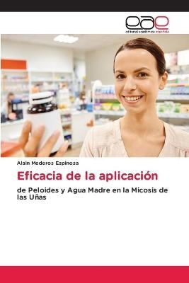 Eficacia de la aplicación - Alain Mederos Espinosa