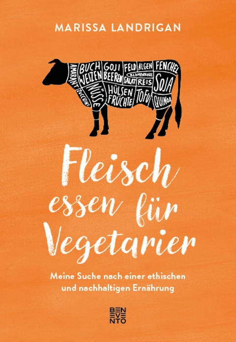 Fleisch essen für Vegetarier -  Marissa Landrigan