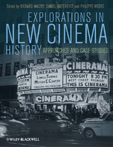 Explorations in New Cinema History - 