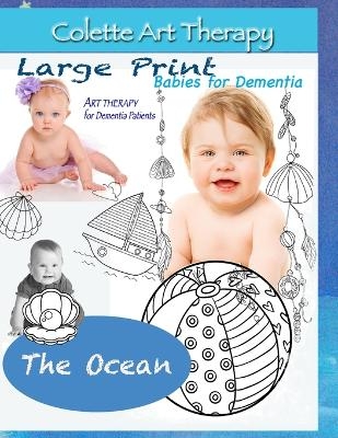 The Ocean. Art Therapy for Dementia Patients - Colette rt Therapy