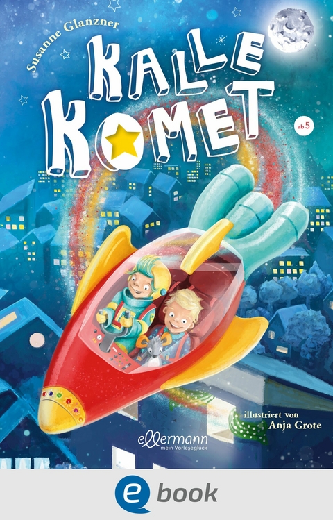 Kalle Komet 1 - Susanne Sue Glanzner