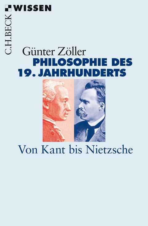 Philosophie des 19. Jahrhunderts - Günter Zöller