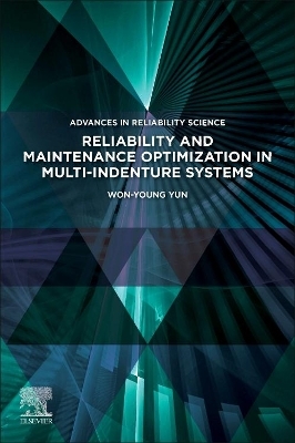 Reliability and Maintenance Optimization in Multi-indenture Systems - Won-Young Yun