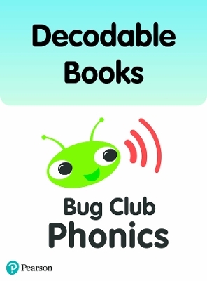 Bug Club Phonics Pack of Decodable Books (1 x 196 books) - Sarah Loader; Kathryn Stewart; Fiona Kent; Emily Hibbs …